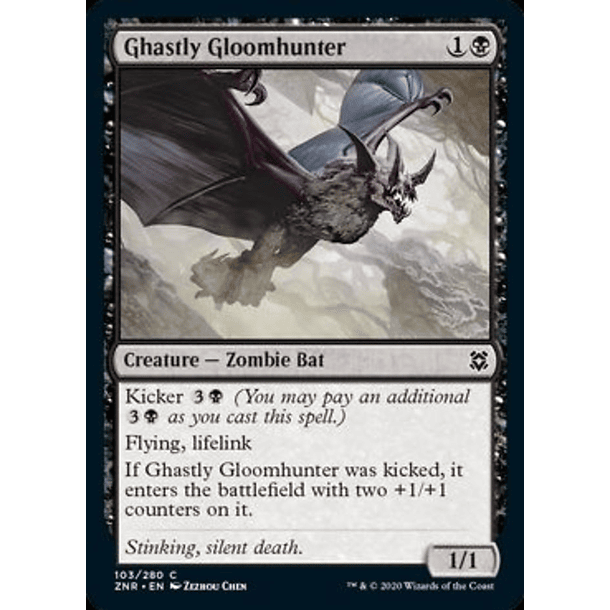 Ghastly Gloomhunter - ZNR - C