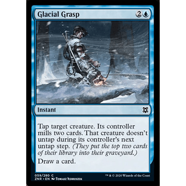 Glacial Grasp - ZNR - C