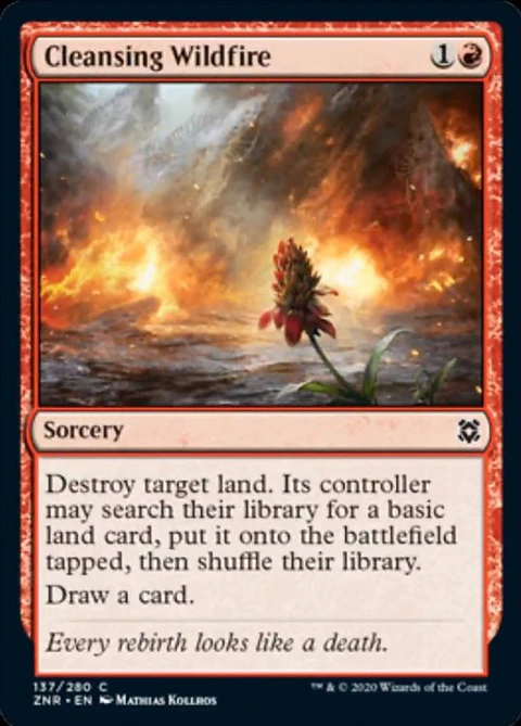 Cleansing Wildfire - ZNR - C