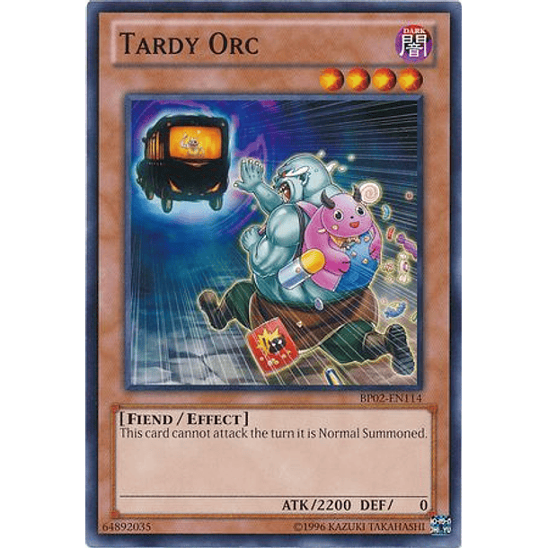 Tardy Orc - BP02-EN114 - Common (jugada)