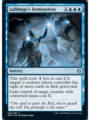 Lullmage's Domination - ZNR - U