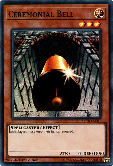 Ceremonial Bell - AC18-EN001 - Super Rare