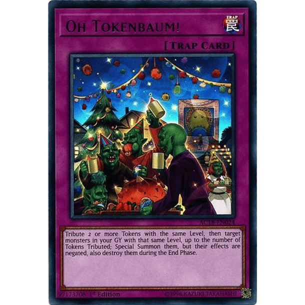 Oh Tokenbaum! - AC18-EN024 - Ultra Rare