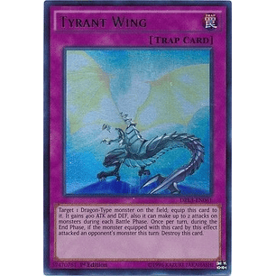 Tyrant Wing - DRL3-EN061 - Ultra Rare