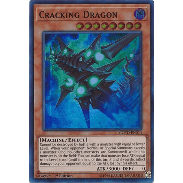 Cracking Dragon - COTD-EN014 - Super Rare