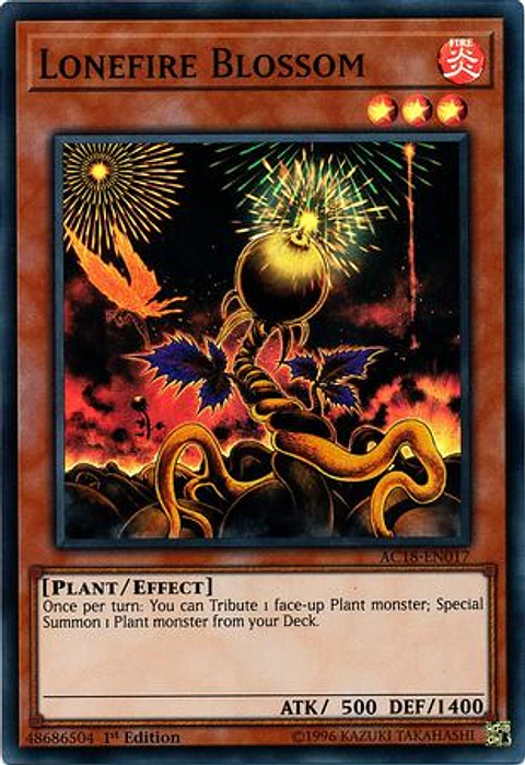 Lonefire Blossom - AC18-EN017 - Super Rare