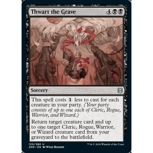 Thwart the Grave - ZNR - U