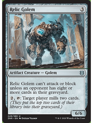 Relic Golem  - ZNR - U 