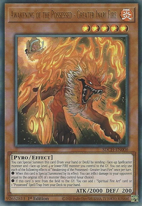 Awakening of the Possessed - Greater Inari Fire - SDCH-EN006 - Ultra Rare