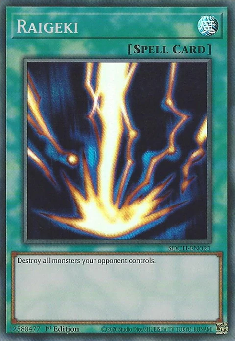 Raigeki - SDCH-EN021 - Super Rare