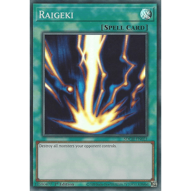 Raigeki - SDCH-EN021 - Super Rare