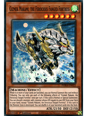 Gizmek Makami, the Ferocious Fanged Fortress - PHRA-EN022 - Super Rare