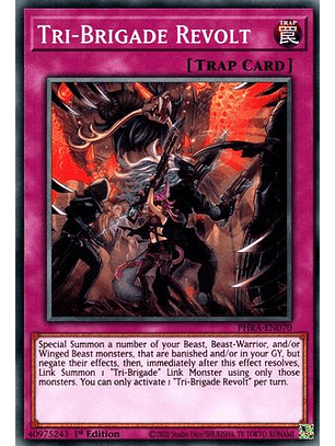 Tri-Brigade Revolt - PHRA-EN070 - Common