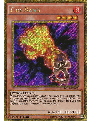 Fire Hand - PGL3-EN022 - Gold Secret Rare