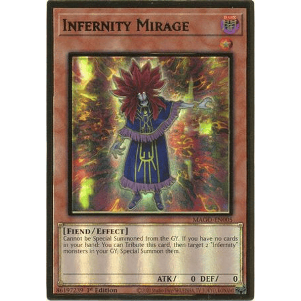 Infernity Mirage - MAGO-EN005 - Premium Gold Rare