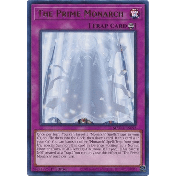 The Prime Monarch - MAGO-EN093 - Rare