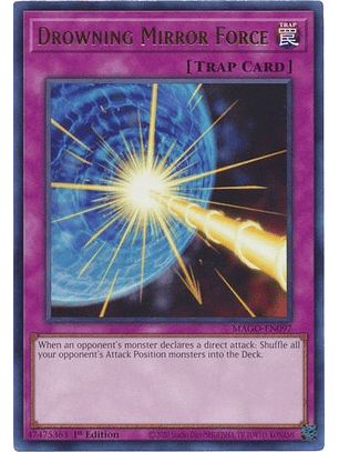 Drowning Mirror Force - MAGO-EN097 - Rare 