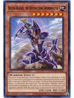 Buster Blader, the Destruction Swordmaster - MAGO-EN100 - Rare