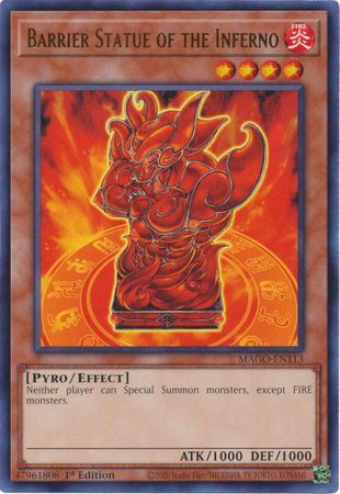 Barrier Statue of the Inferno - MAGO-EN113 - Rare 1