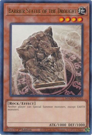 Barrier Statue of the Drought - MAGO-EN115 - Rare 1