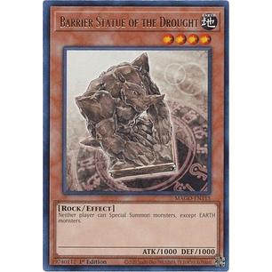 Barrier Statue of the Drought - MAGO-EN115 - Rare