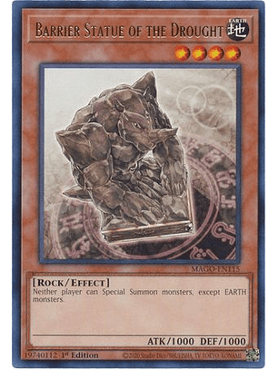 Barrier Statue of the Drought - MAGO-EN115 - Rare