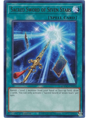 Sacred Sword of Seven Stars - MAGO-EN150 - Rare