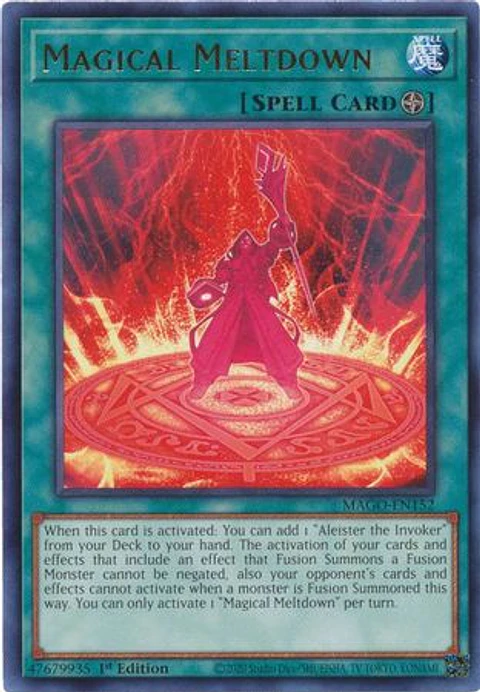 Magical Meltdown - MAGO-EN152 - Rare