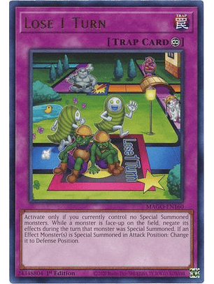 Lose 1 Turn - MAGO-EN160 - Rare