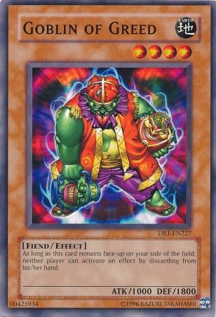 Goblin of Greed - DR1-EN227 - Common 1
