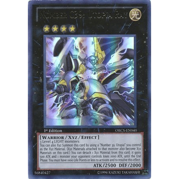 Number C39: Utopia Ray - ORCS-EN040 - Ultra Rare