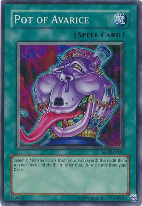 Pot of Avarice - EEN-EN037 - Super Rare