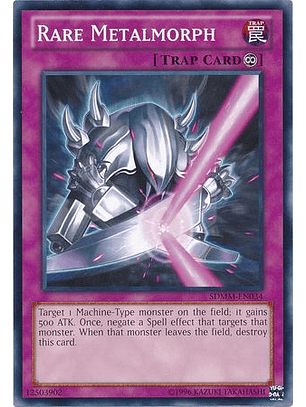 Rare Metalmorph - SDMM-EN034 - Common