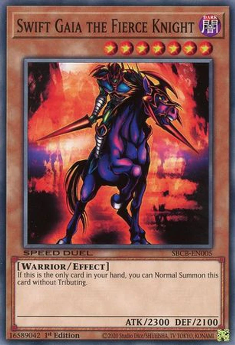 Swift Gaia the Fierce Knight - SBCB-EN005 - Common