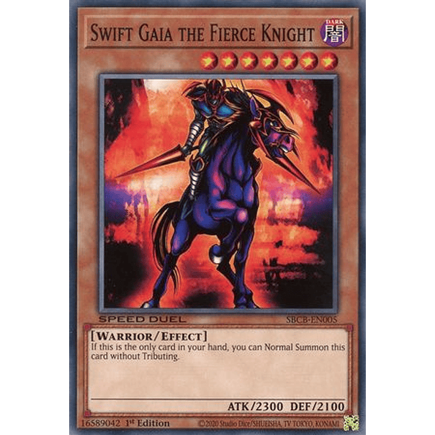 Swift Gaia the Fierce Knight - SBCB-EN005 - Common