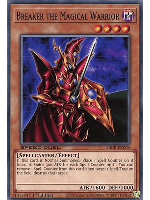 Breaker the Magical Warrior - SBCB-EN008 - Common