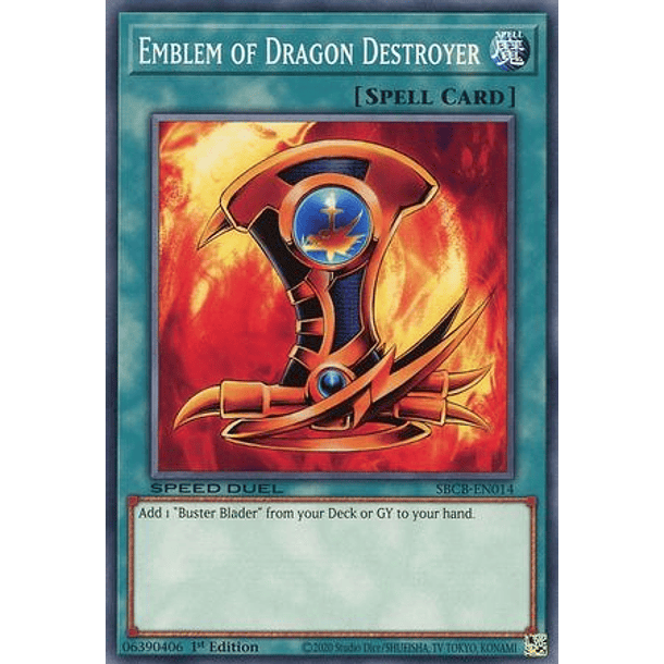 Emblem of Dragon Destroyer - SBCB-EN014 - Common