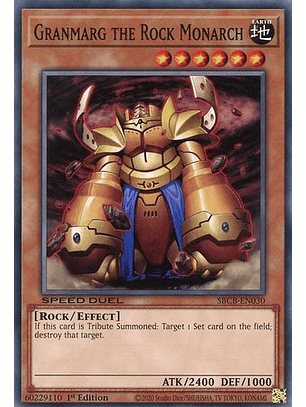 Granmarg the Rock Monarch - SBCB-EN030 - Common 