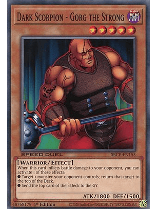 Dark Scorpion - Gorg the Strong - SBCB-EN155 - Common