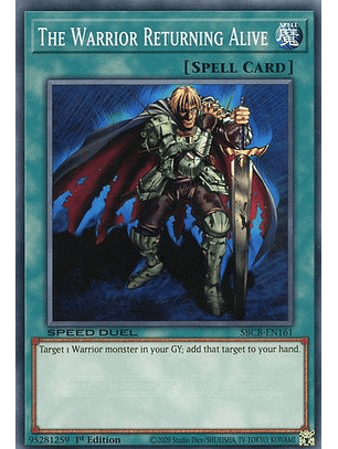 The Warrior Returning Alive - SBCB-EN161 - Common