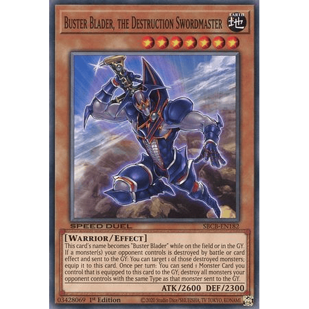 Buster Blader, the Destruction Swordmaster - SBCB-EN182 - Common