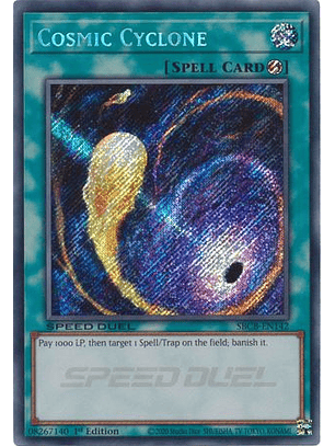 Cosmic Cyclone - SBCB-EN142 - Secret Rare