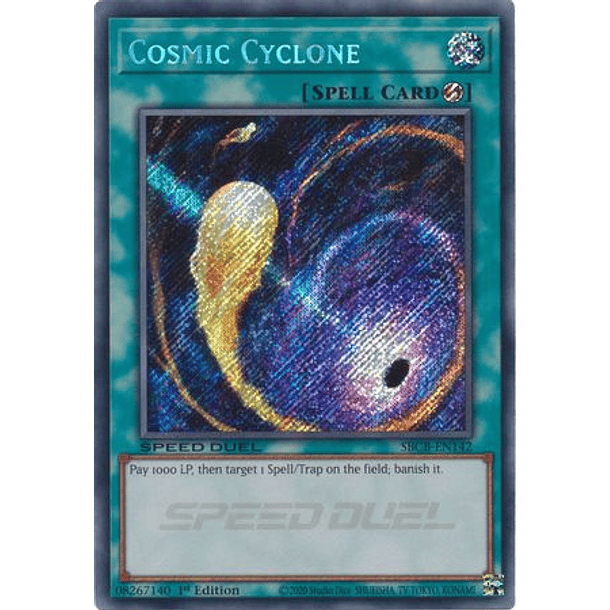 Cosmic Cyclone - SBCB-EN142 - Secret Rare