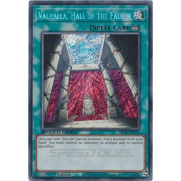 Valhalla, Hall of the Fallen - SBCB-EN141 - Secret Rare