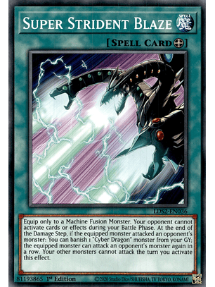Super Strident Blaze - LDS2-EN036 - Common 