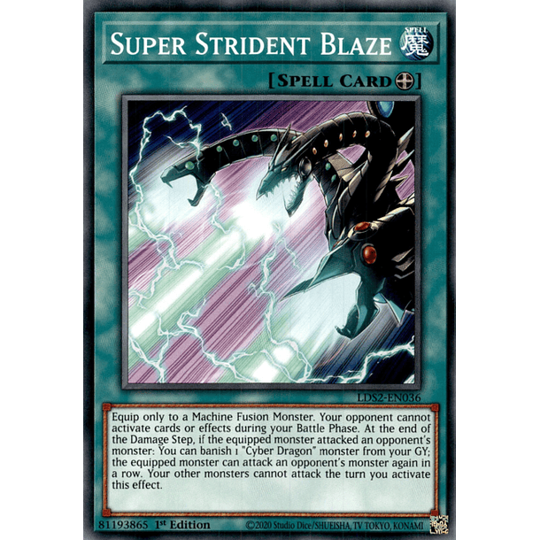 Super Strident Blaze - LDS2-EN036 - Common 