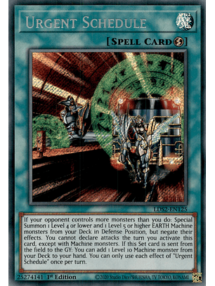 Urgent Schedule - LDS2-EN125 - Secret Rare