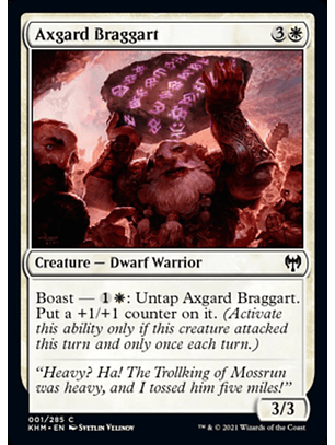 Axgard Braggart  - KHM - C 