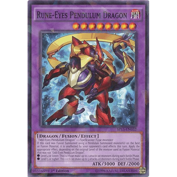 Rune-Eyes Pendulum Dragon - SP15-EN032 - Shatterfoil Rare