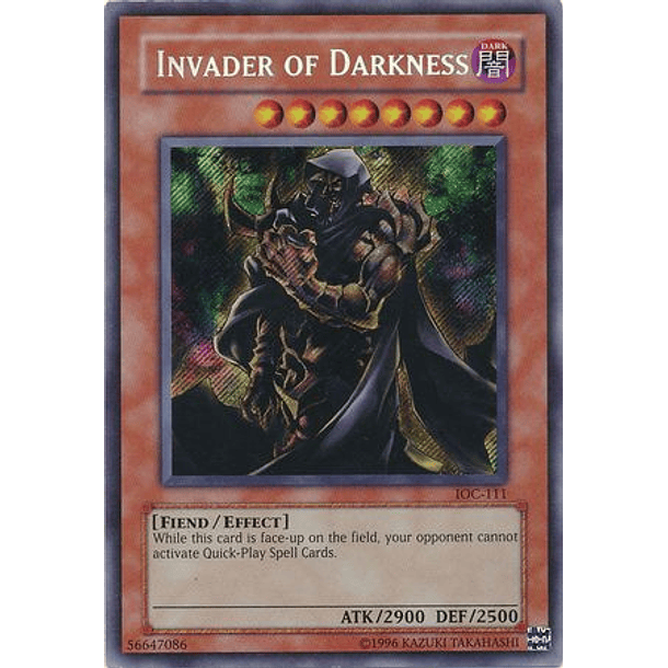 Invader of Darkness - IOC-111 - Secret Rare